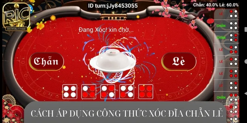 Cách áp dụng công thức xóc đĩa hiệu quả mang về lợi nhuận khủng