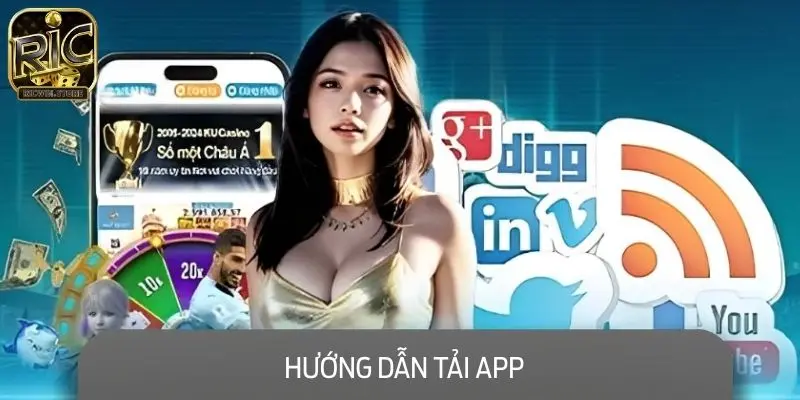 Hướng Dẫn Tải App - Cược Mọi Lúc, Trải Nghiệm Cực Đã