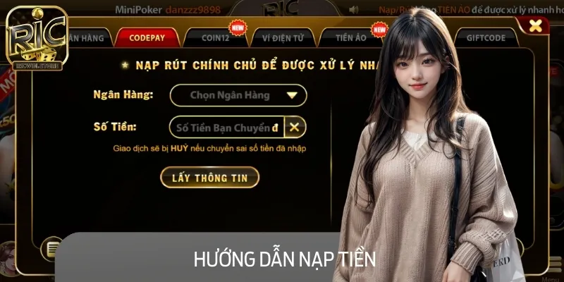 Hướng dẫn các bước nạp tiền nhanh chóng và an toàn tại RICWIN